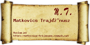Matkovics Trajánusz névjegykártya